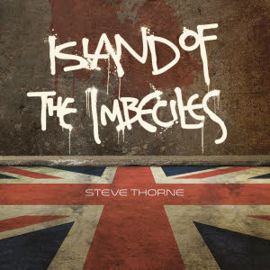 steve thorne - island of imbeciles s