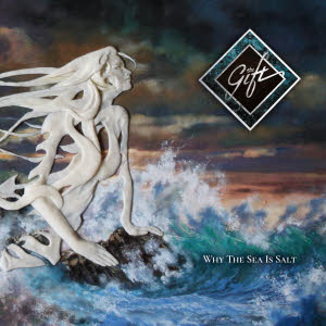 the gift - why the sea is salt s
