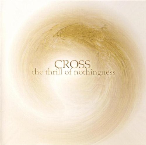 cross - the thrill of nothingness sm