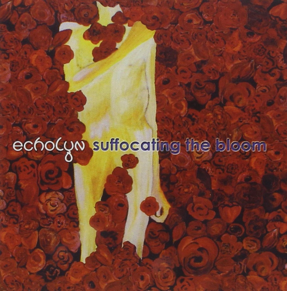 echolyn - suffocating the bloom