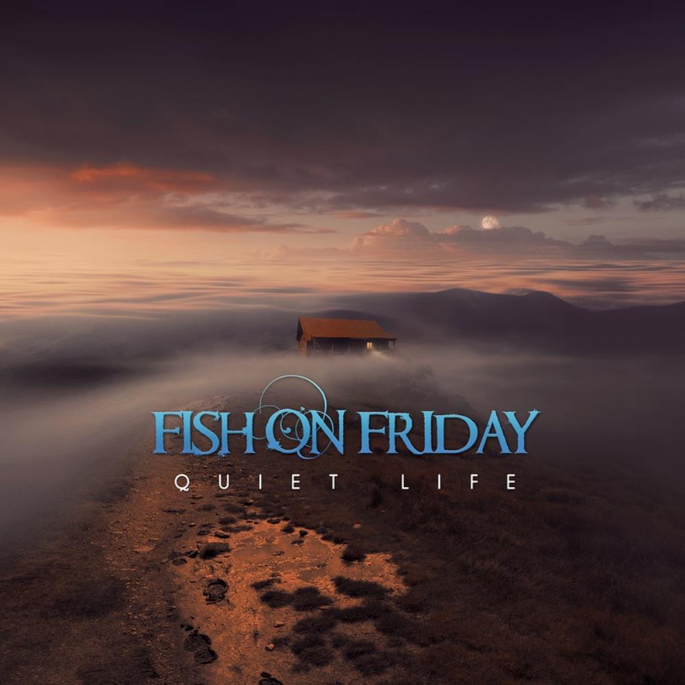 fish on friday - quiet life s