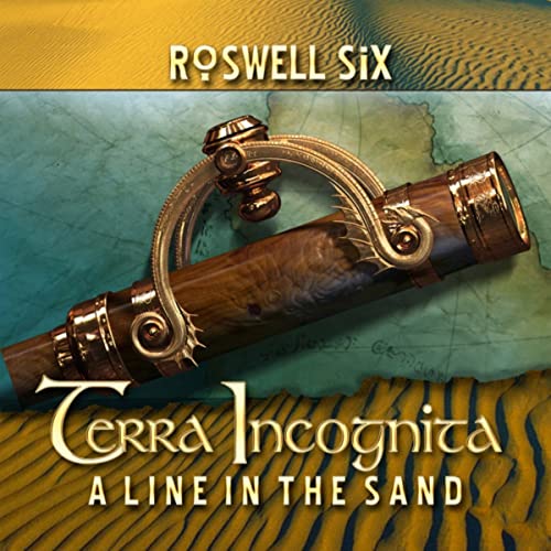 roswell six - terra incognita, a line in the sand sm