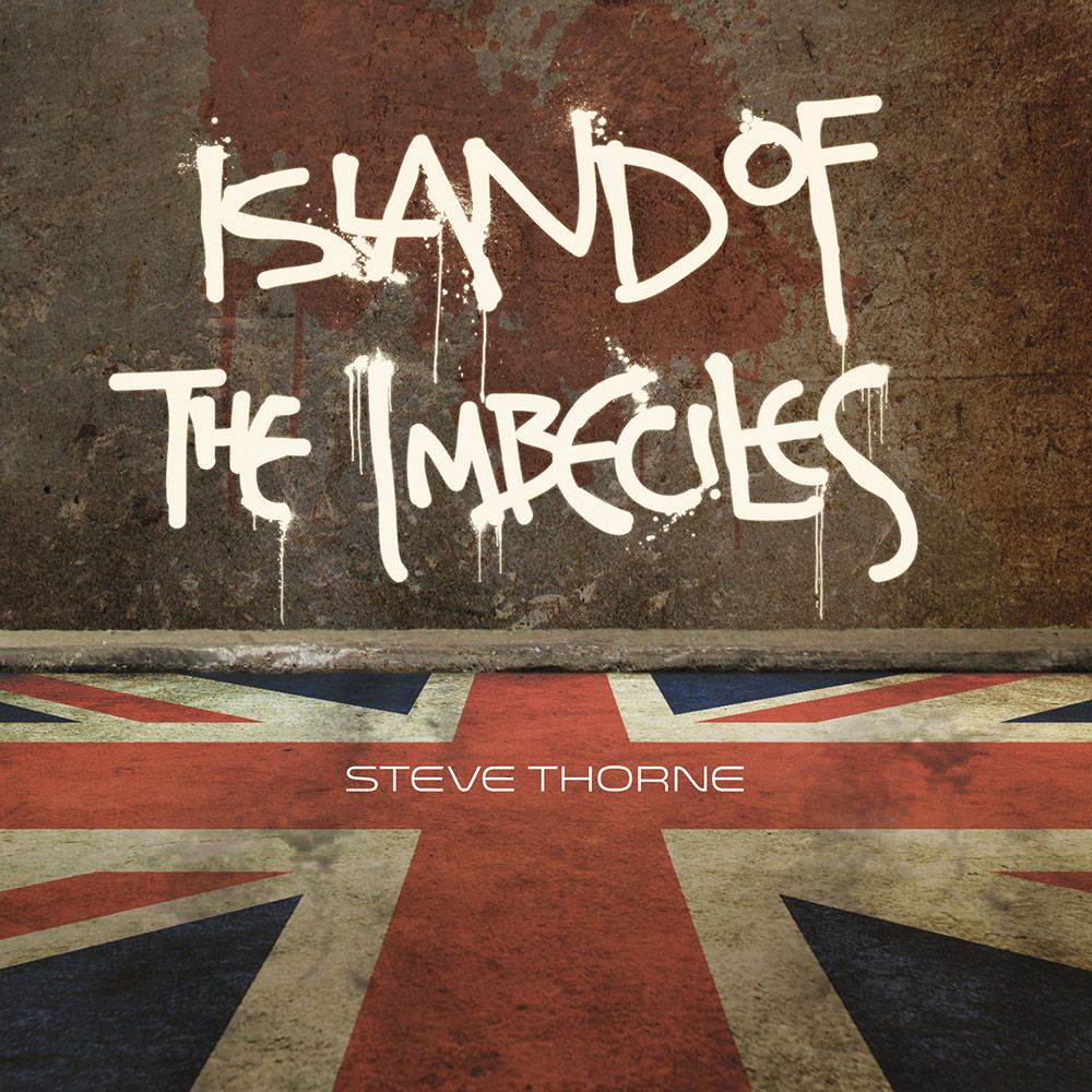 steve thorne - island of imbeciles s