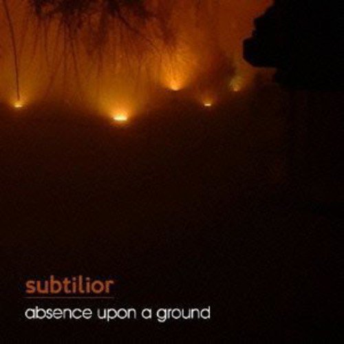 subtilior - absence upon a ground