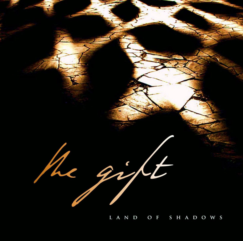 the gift - land of shadows