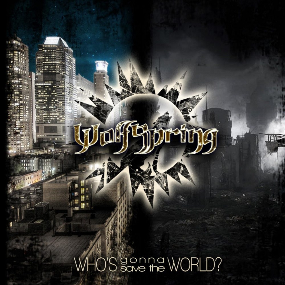 wolfspring - whos gonna save the world