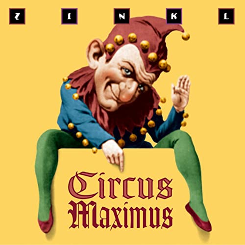 zinkl - circus maximus