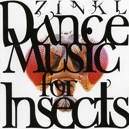 zinkl - dance music for insects