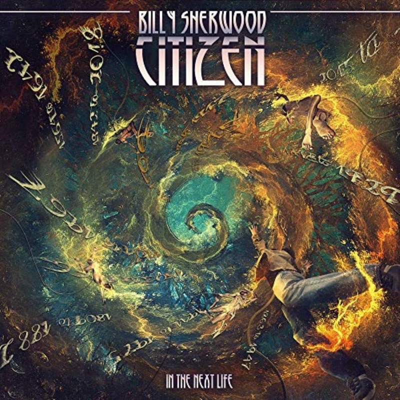 billy sherwood - citizen - in the next life_20200715142054