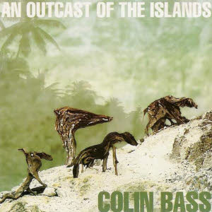 colin bass (camel) - an outcast of the islands. remastered