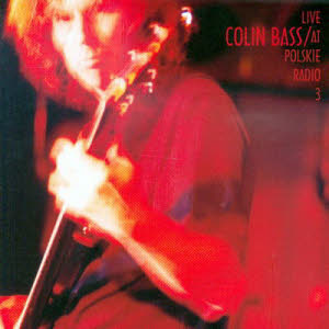 colin bass - live at polskie radio 3