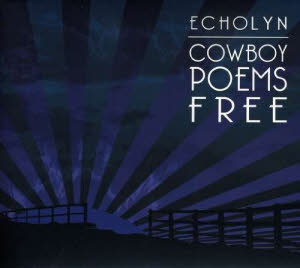 echolyn - cowboy poems free remastered sm