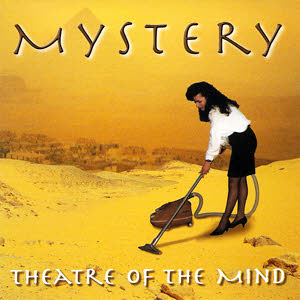 mystery - theatre of the mind