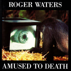 roger waters - amused to death