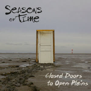 seasons of time - closed doors to open plains