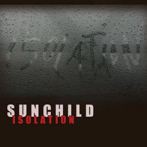 sunchild - isolation