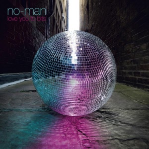 no-man - love you to bits_20200715142056